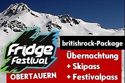 PAUSCHALANGEBOT: Packages fürs FRIDGE FESTIVAL Obertauern 2016!
