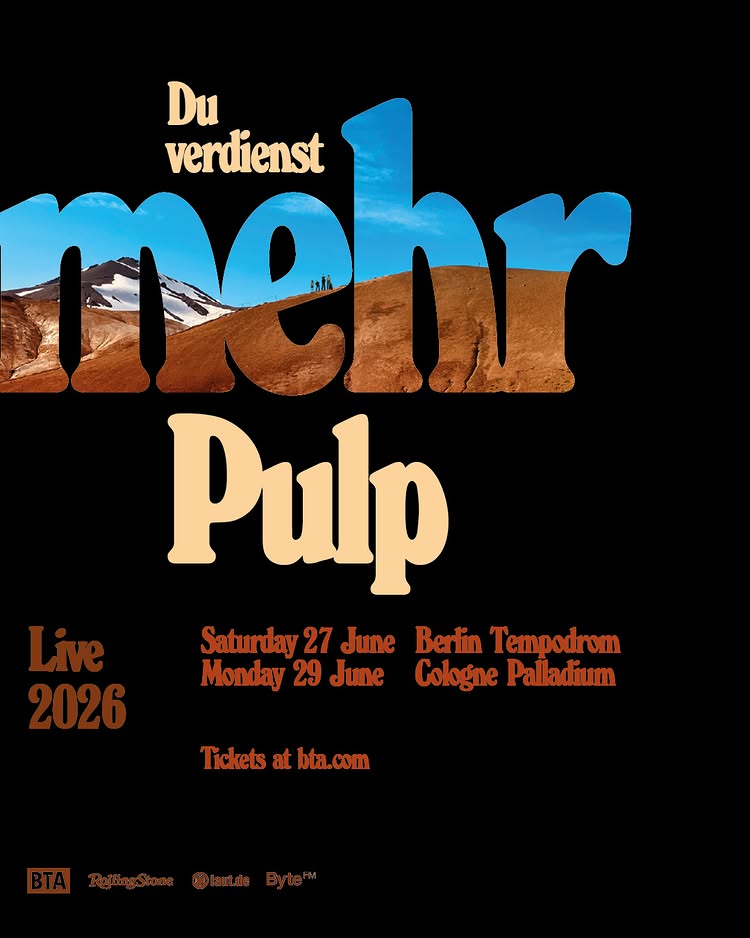 pulp-tour-2026-europe k&ouml;ln berlin