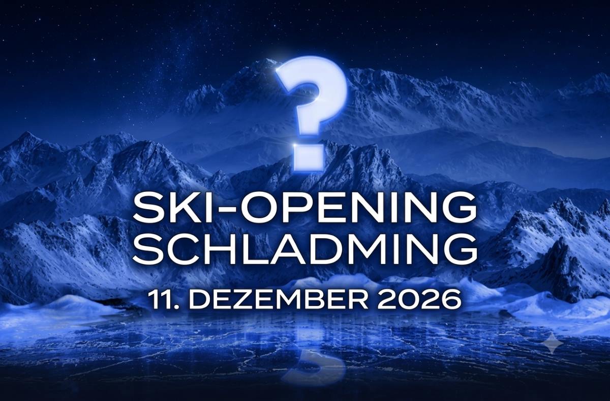 Schladming Ski Opening Headliner 2026, 11. Dezember, Ger&uuml;chte Tickets Bekanntgabe, Wer kommt?